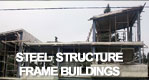 STEEL FRAME BUILDINGS
